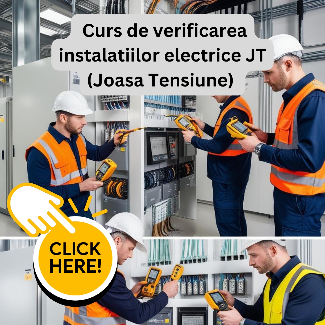 Curs de Verificarea instalatiilor electrice JT (Joasa Tensiune)